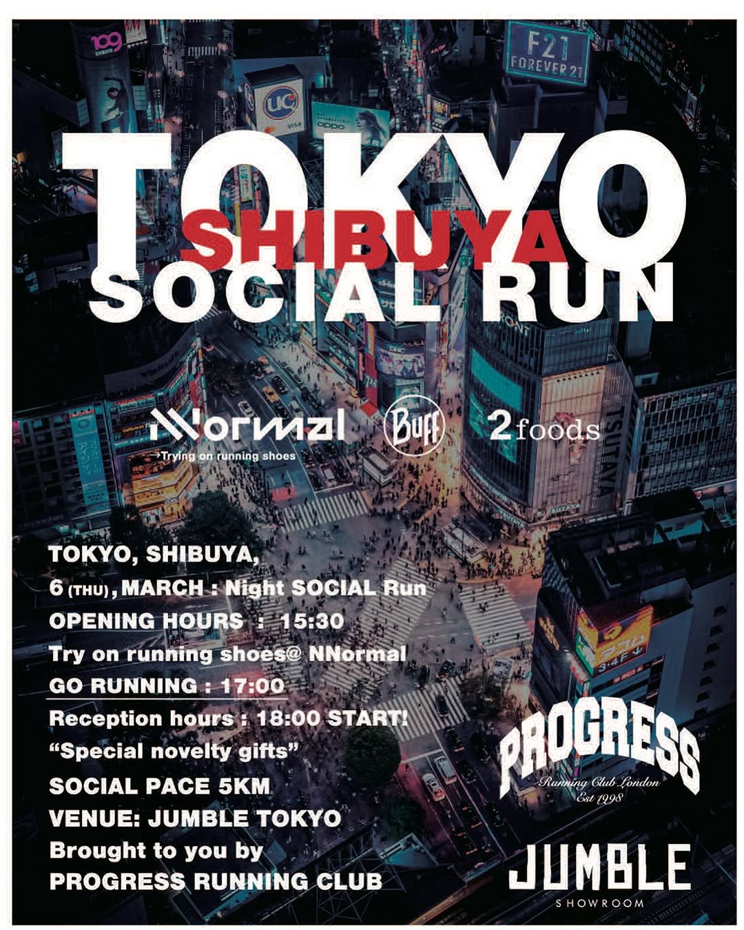 PROGRESS RUNNING CLUB JUMBLE TOKYO SOCIAL RUN TOKYO